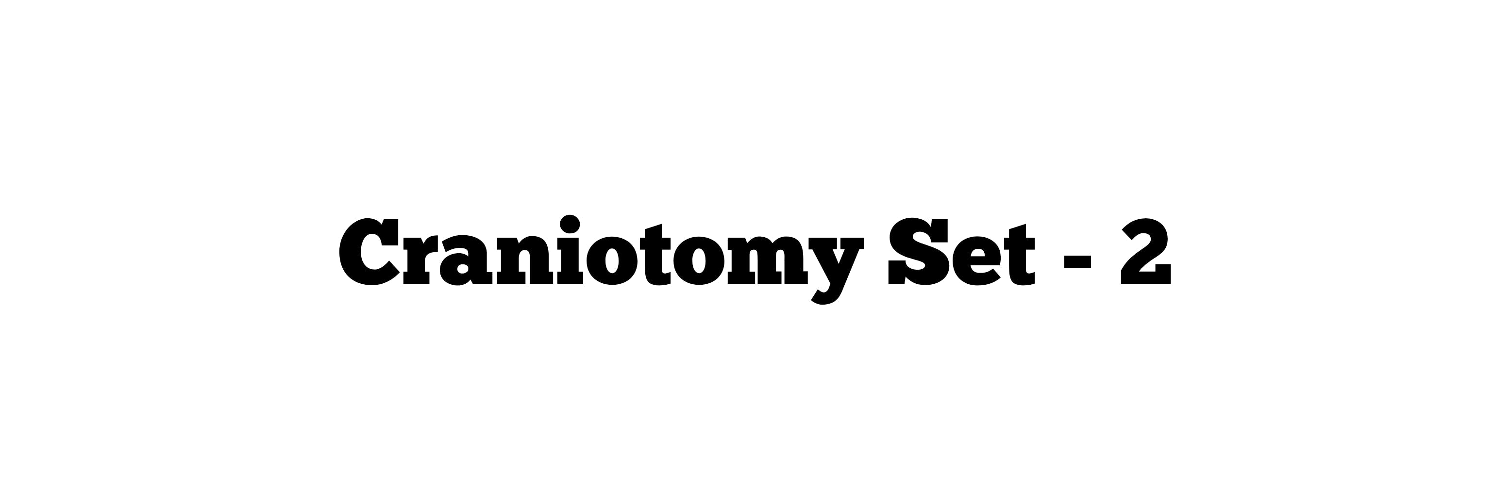 Craniotomy Set - 2